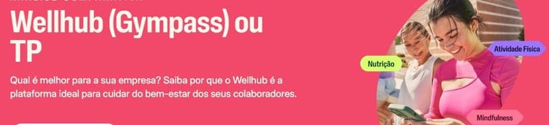 Gympass / Wellhub